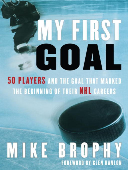 Title details for My First Goal by Mike Brophy - Available